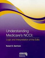Understanding Medicare's NCCI Edits