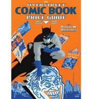 The Overstreet Comic Book Price Guide. Volume 40