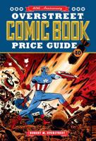 Overstreet Comic Book Price Guide. Volume 40
