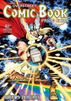 The Overstreet Comic Book Price Guide. Volume 41