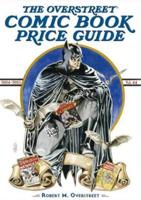 The Overstreet Comic Book Price Guide. Volume 44