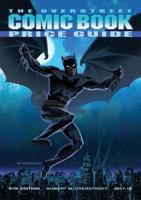 The Overstreet Comic Book Price Guide. Volume 47
