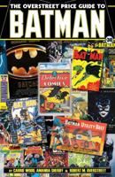 The Overstreet Price Guide to Batman