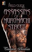 A Field Guide to Assassins of Muromachi Street