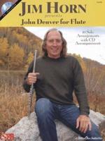 Jim Horn Presents John Denver for Flute