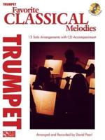 Favorite Classical Melodies: Trumpet
