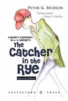 A Reader's Companion to J.D. Salinger's the Catcher in the Rye