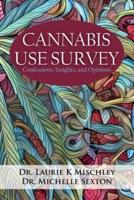 Cannabis Use Survey