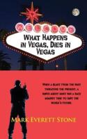 What Happens in Vegas, Dies in Vegas