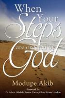 When Your Steps Are Ordered by God