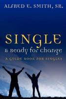 Single and Ready for Change