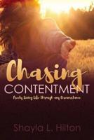 Chasing Contentment