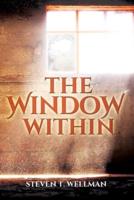 The Window Within