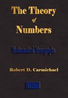 Theory of Numbers - Mathematical Monographs