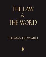 The Law And The Word