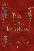 Tales of Three Hemispheres