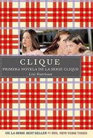 Clique/ The Clique