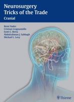 Neurosurgery Tricks of the Trade. Cranial