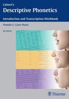 Calvert's Descriptive Phonetics and Transcription Workbook