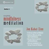Guided Mindfulness Meditation Series. 3
