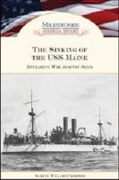The Sinking of the USS Maine