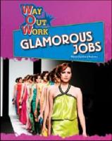 Glamorous Jobs