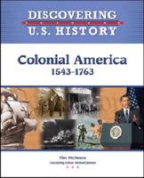 Colonial America, 1543-1763