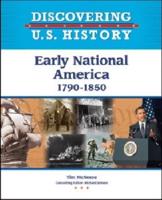 Early National America, 1790-1850