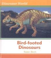 Bird-Footed Dinosaurs