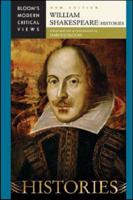 William Shakespeare : Histories