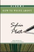 Bloom's How to Write About Sylvia Plath