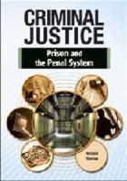 Prison and the Penal System