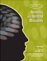 Amnesia and Related Disorders