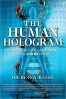 The Human Hologram