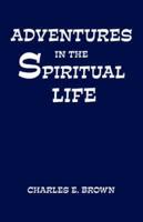 ADV IN THE SPIRITUAL LIFE
