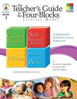 The Teacher's Guide to the Four-Blocks¬ Literacy Model, Grade 1