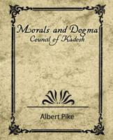 Morals and Dogma - Council of Kadosh