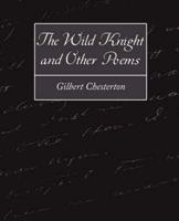 The Wild Knight and Other Poems