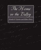 The Home in the Valley