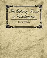 The Bobbsey Twins in Washington