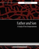 Father and Son - A Study of Two Temperaments