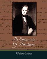 The Emigrants Of Ahadarra