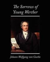 The Sorrows of Young Werther