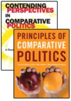 Principles of Comparative Politics + Contending Perspectives in Comparative Politics Package