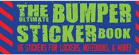 The Ultimate Bumper Sticker Book