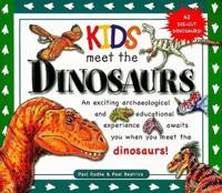 Kids Meet the Dinosaurs