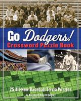 Go Dodgers! Crossword Puzzle Book