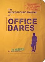The Underground Manual of Office Dares