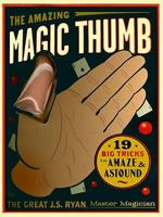 The Amazing Magic Thumb