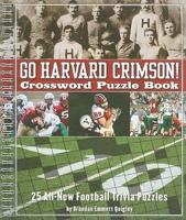 Go Harvard Crimson! Crossword Puzzle Book